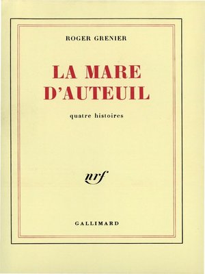 cover image of La mare d'Auteuil. Quatre histoires
